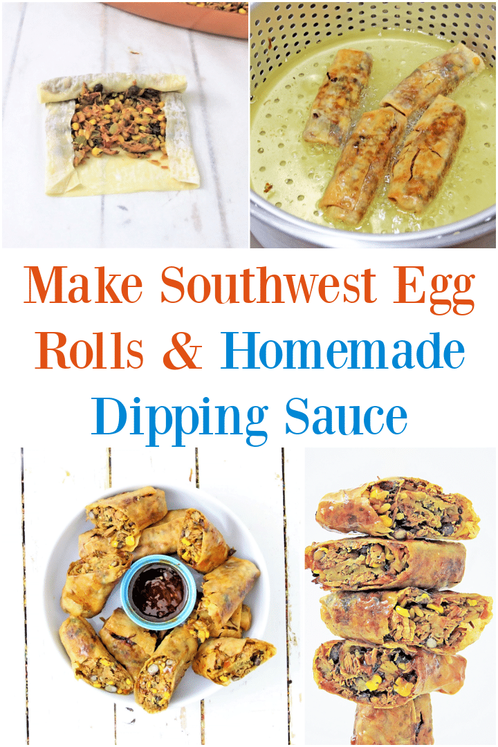 how to make Southwest Egg Rolls